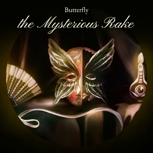 Butterfly, the Mysterious Rake