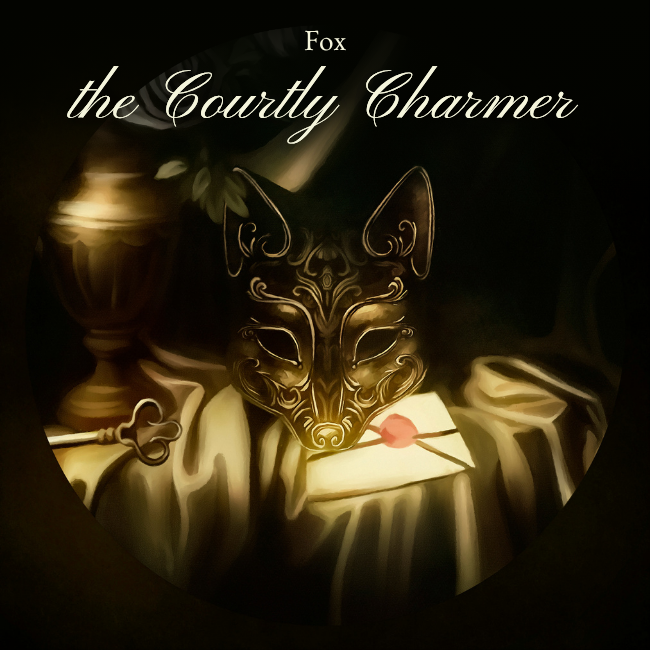 Fox, the Courtly Charmer